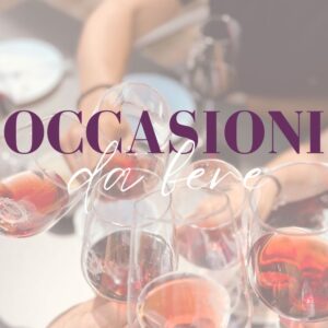 Il vino giusto per...