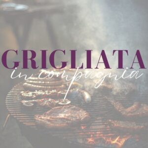 Il vino giusto per UNA GRIGLIATA